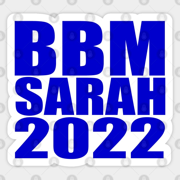 BBM 2022 Bongbong Marcos Sara Philippines Sticker by Jas-Kei Designs